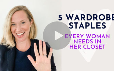 Five Wardrobe Staples Every Woman Needs in her Closet